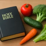 Bible Diet: A Practical Guide to Healthy Eating Based on Scripture bible diet